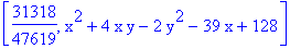 [31318/47619, x^2+4*x*y-2*y^2-39*x+128]